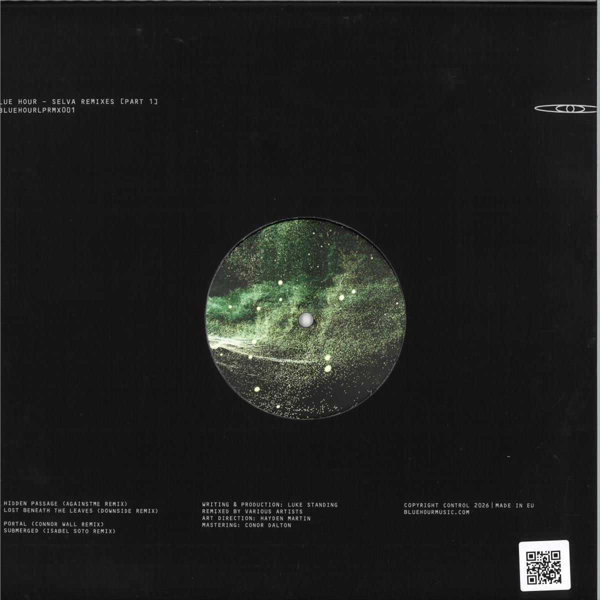 Blue Hour - Selva Remixes [Part 1] (VINYL 12" Blue Hour) | NEW - TECHNO *NEW*
