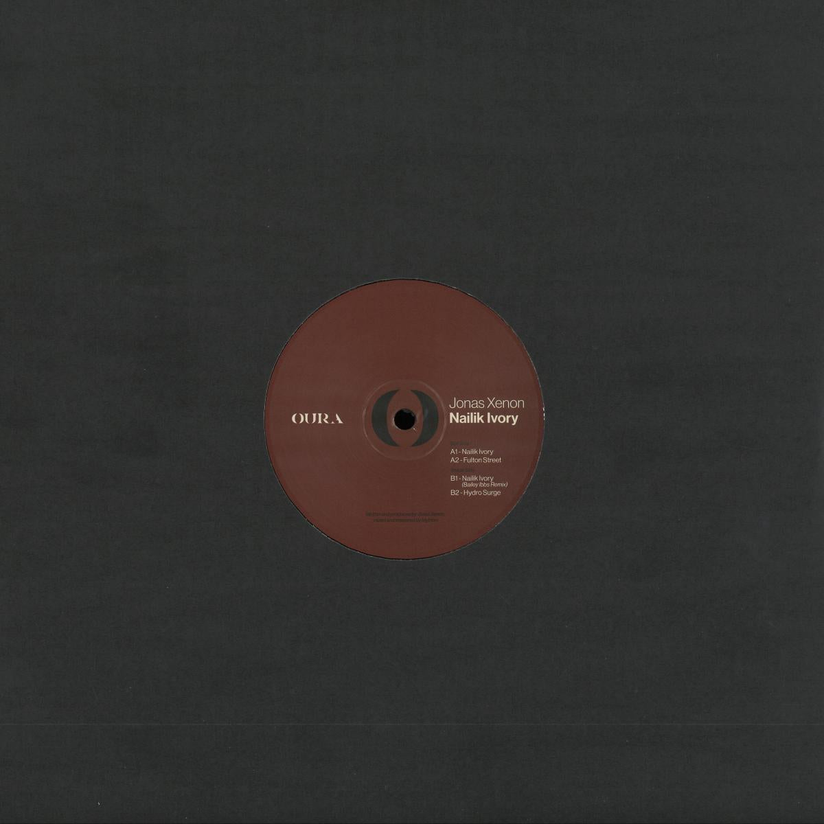 Jonas Xenon - (PRESALE 10/9/26) Nailik Ivory (VINYL 12" Oura) | NEW - TECHNO *NEW*