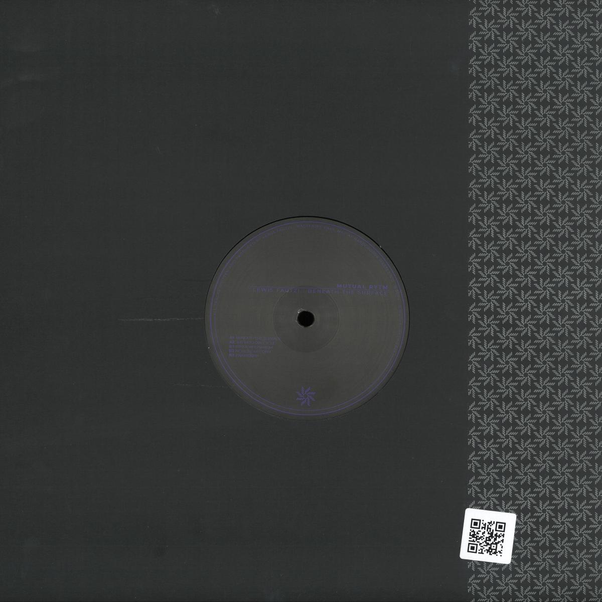 Lewis Fautzi - Beneath The Surface [Repress] (VINYL 12" Mutual Rytm) | NEW - TECHNO *NEW*