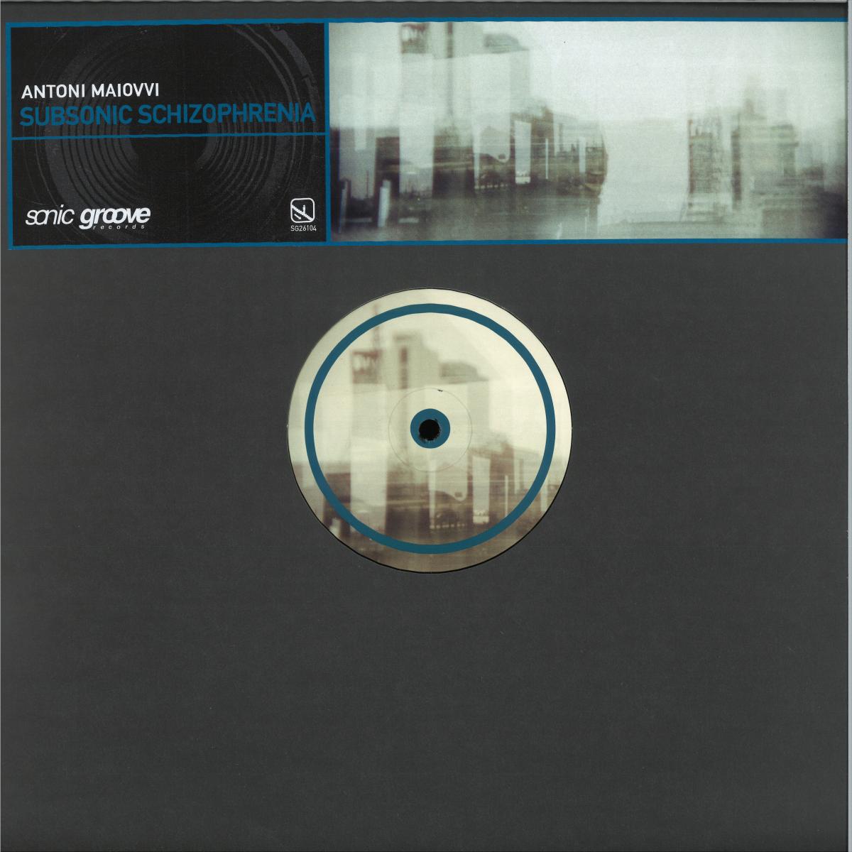 Antoni Maiovvi - Subsonic Schizophrenia (VINYL 12" Sonic Groove SG26104 2026) | NEW - TECHNO *NEW*