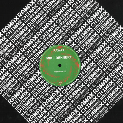 Mike Dehnert - Freiraum (VINYL 12" Rawax) | NEW - TECHNO *NEW*
