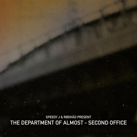 The Department Of Almost - (PRESALE 10/9/26) Second Office (VINYL 2x12" WSNWG) | NEW - TECHNO *NEW*