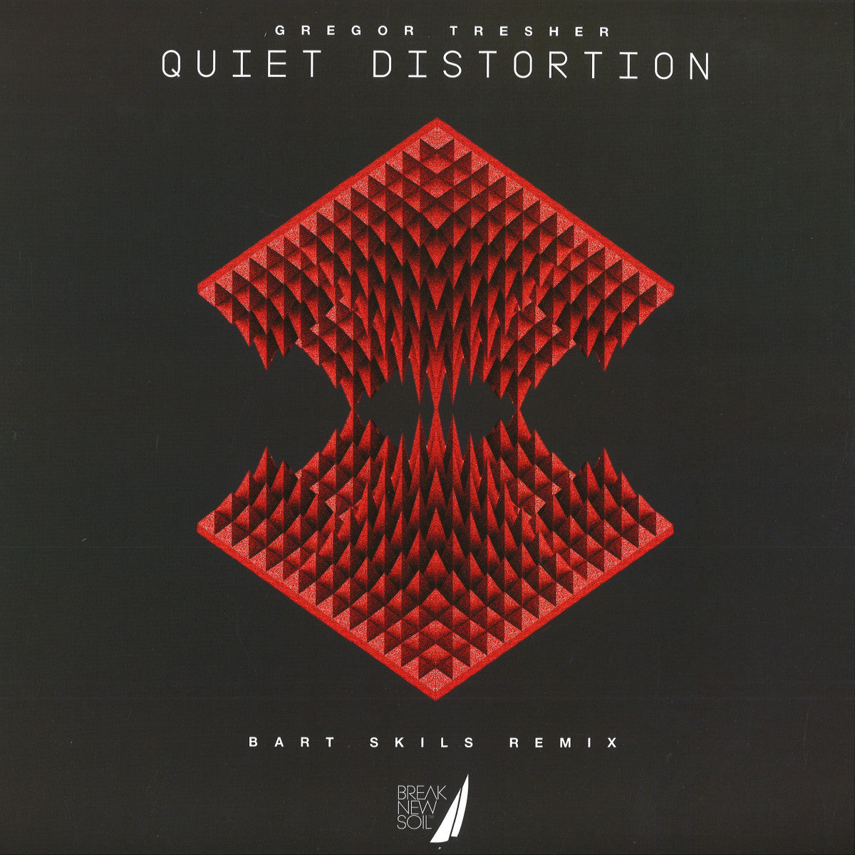 Gregor Tresher - Quiet Distortion (VINYL 12" Break New Soil BNS083 2023) | - TECHNO *NEW*