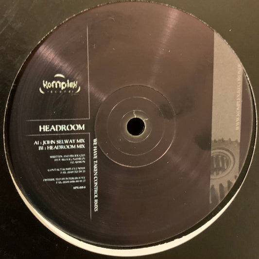 Headroom - We Have Taken Control Rmxs (VINYL) | Excellent+ (EX+) Generic - TECHNO / USED *EXCELLENT+*