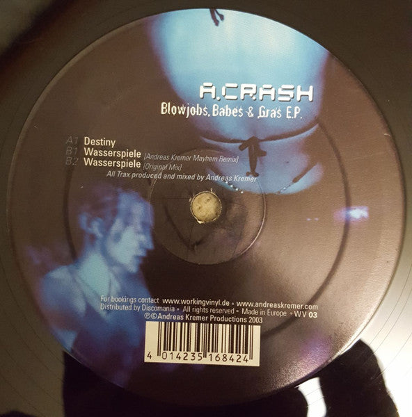 A. Crash - Blowjobs Babes & Gras EP | Near Mint (NM) Near Mint (NM) - TECHNO / USED *NEAR MINT*