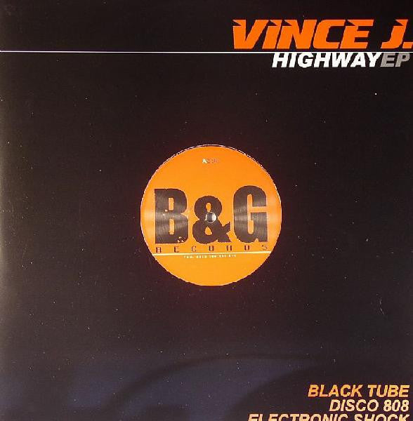 Vince J. - Highway EP | Near Mint (NM) Very Good (VG) - TECHNO / USED *NEAR MINT*