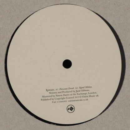 Ipman - Persistent Dread / Signal Motion | Near Mint (NM) Good Plus (G+) - TECHNO / USED *NEAR MINT*