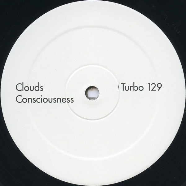 Clouds (5) - Consciousness | Very Good (VG) Excellent (EX) - TECHNO / USED *VERY GOOD*