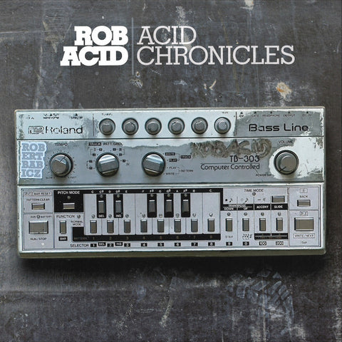 Rob Acid Acid Chronicles LP Mint (M) Mint (M)