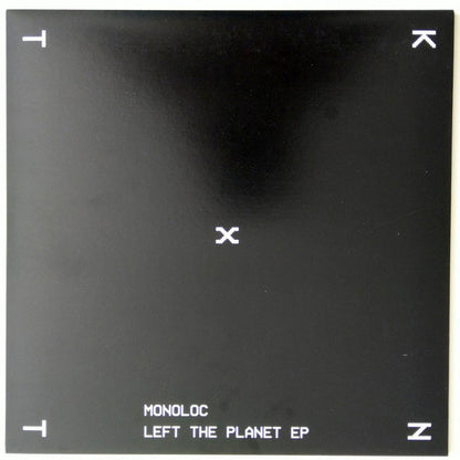 Monoloc - Left The Planet EP | Mint (M) Mint (M) - TECHNO