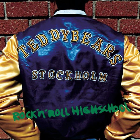 Teddybears - Rock 'N' Roll Highschool |