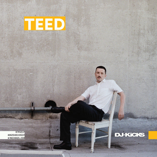 Teed - Dj-Kicks: Teed |