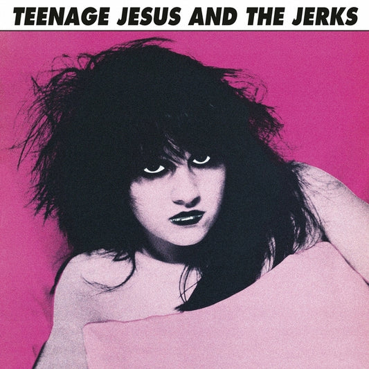 Teenage Jesus & The Jerks (Black Vinyl) |