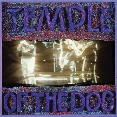 TEMPLE OF THE DOG - |