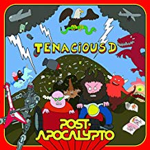 Tenacious D - Post-Apocalypto |