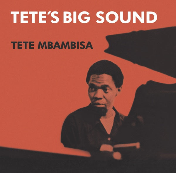 TETE MBAMBISA - Tete's Big Sound |