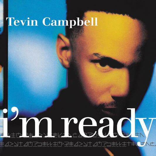 Tevin Campbell - I'M Ready - Remastered (Sea Blue Vinyl) |