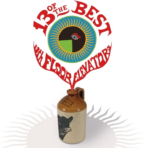 13 Of The Best Of The 13th Floor Elevators (180 Gram Vinyl) |