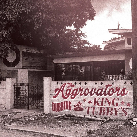 The Aggrovators - Dubbing At King Tubby's Vol. 1 |