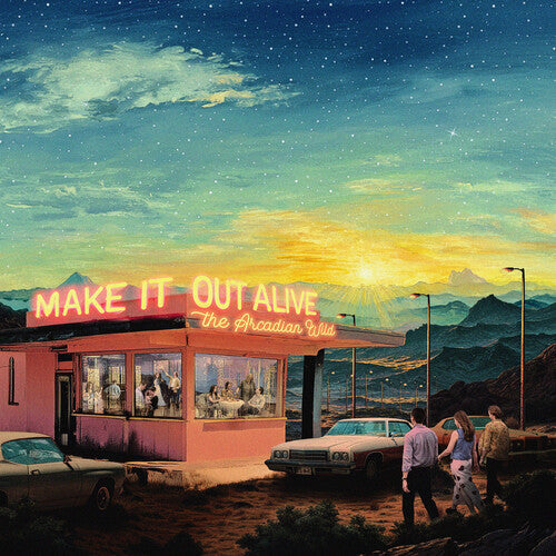 The Arcadian Wild - Make It Out Alive |