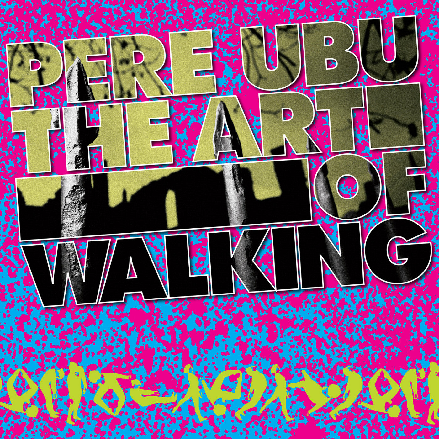 Pere Ubu - The Art Of Walking (CD) |