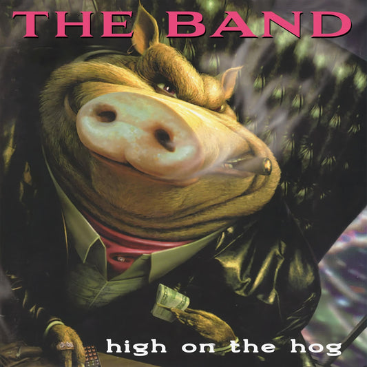 High On The Hog ( 30Th Anniversary Edition) [2LP] |