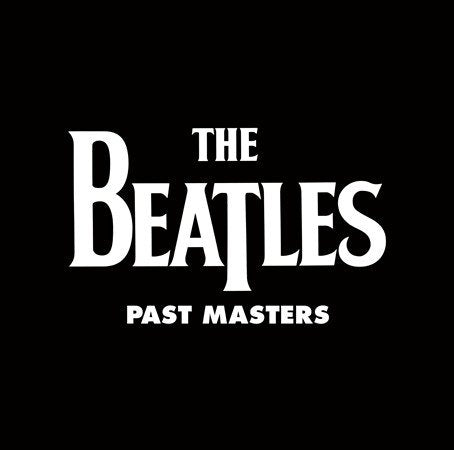 Past Masters (180 Gram Vinyl, Remastered, Reissue) (2 Lp's) | Mint (M) Mint (M) - ROCK *SEALED*
