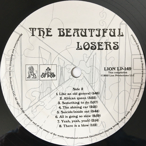 The Beautiful Losers (4) Nobody Knows The Heaven Lion Productions LP, Album, Ltd, Num, RE Mint (M) Mint (M)