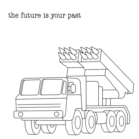 The Future Is Your Past |