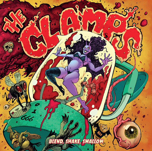 THE CLAMPS - Blend, Shake, Swallow (Green Vinyl) |