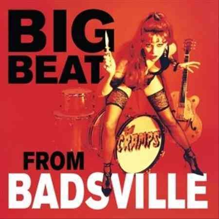 The Cramps - Big Beat From Badsville |