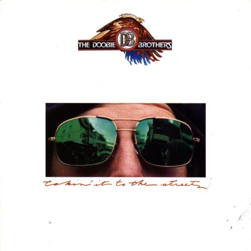 The Doobie Brothers - Takin' It to the Streets |