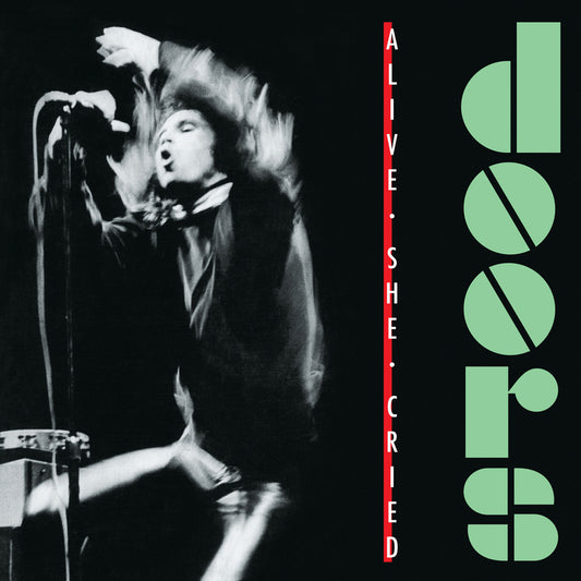 Alive, She Cried (40th Anniversary) [SYEOR24] [Translucent Emerald Vinyl] | Mint (M) Mint (M) - ROCK *COLOR*