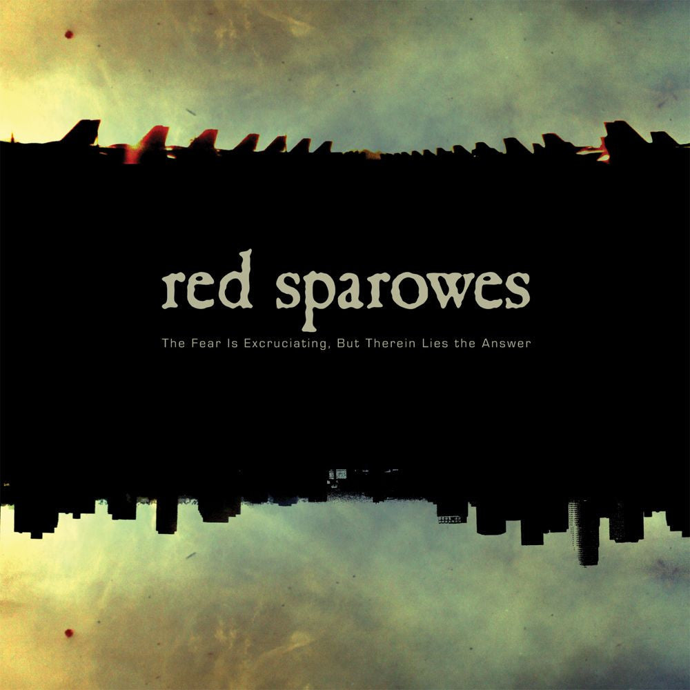 Red Sparowes - The Fear Is Excruciating, But Therein Lies The Answer (CD) |