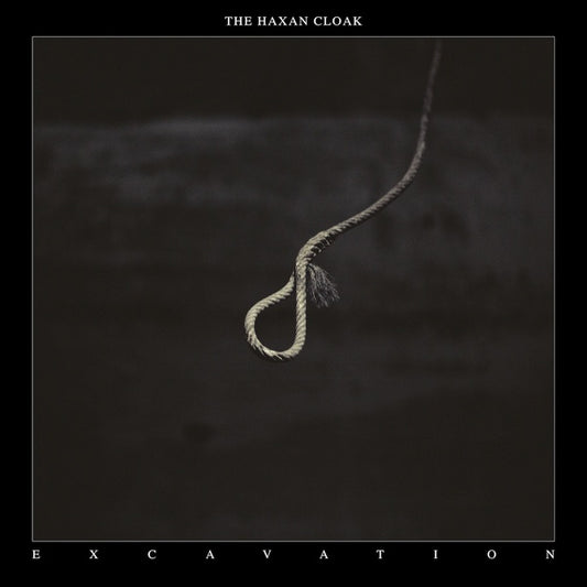 THE HAXAN CLOAK - Excavation |