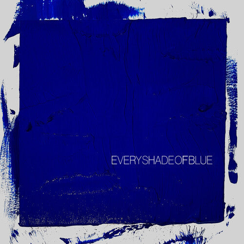 Every Shade of Blue (Bonus Tracks) (2 Lp's) |