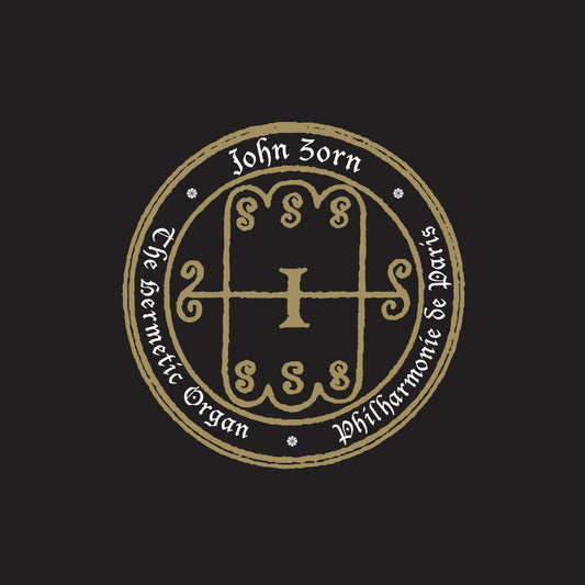 Zorn, John - The Hermetic Organ - Philharmonie De Paris (CD) |