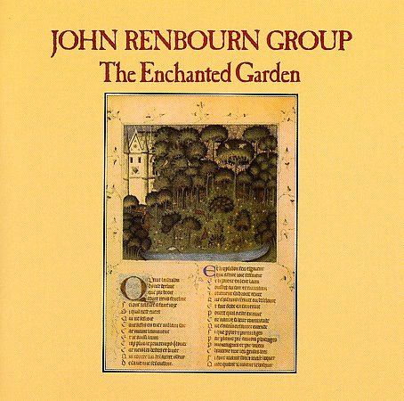 The Enchanted Garden - The John Renbourn Group |