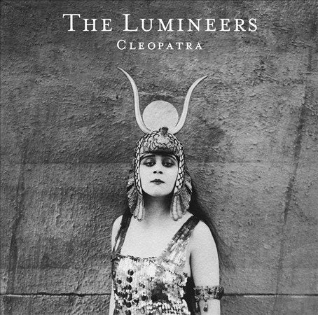 The Lumineers - Cleopatra |