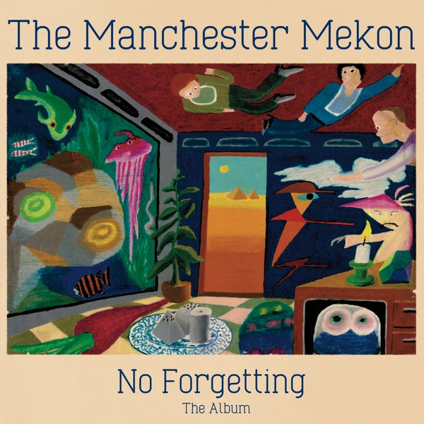 No Forgetting The Album |