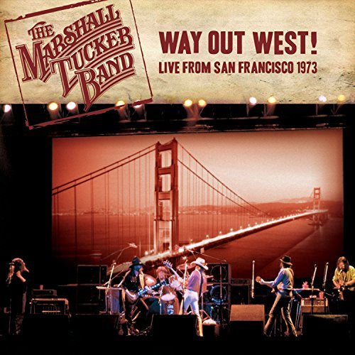 The Marshall Tucker Band - Way Out West!: Live from San Francisco 1973 |