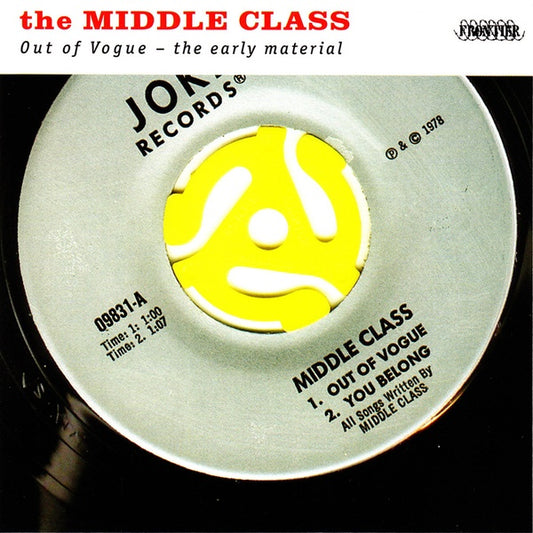 THE MIDDLE CLASS - Out of Vogue - The Early Material |