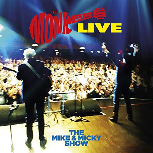 The Monkees - The Mike And Micky Show Live |