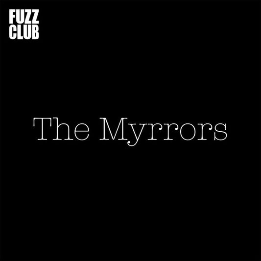 Fuzz Club Sessions | Mint (M) Excellent (EX) - EXPERIMENTAL *NEW*