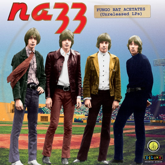 The Nazz - The Fungo Bat Acetates |