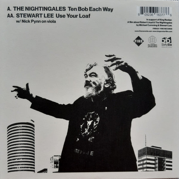 The Nightingales b/w Stewart Lee Ten Bob Each Way/Use Your Loaf Fire Records 7", Single Mint (M) Mint (M)