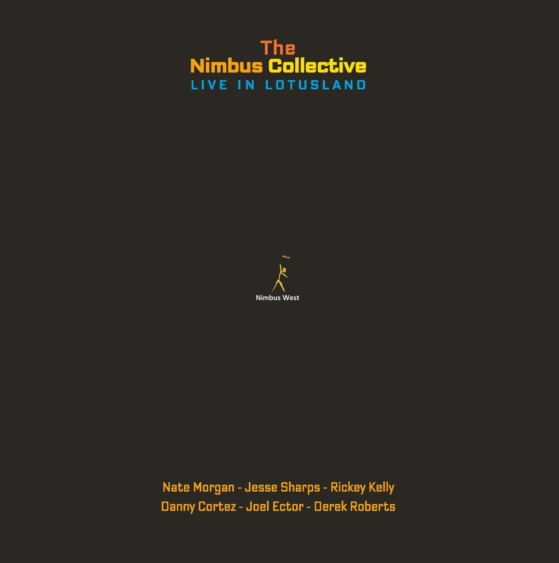 The Nimbus Collective - Live In Lotusland |