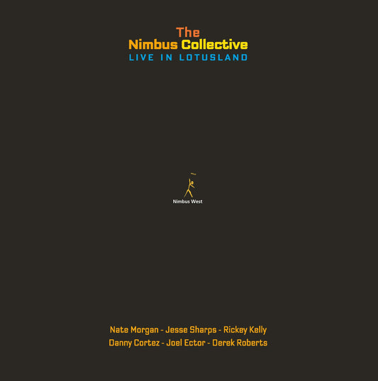 The Nimbus Collective - Live In Lotusland |