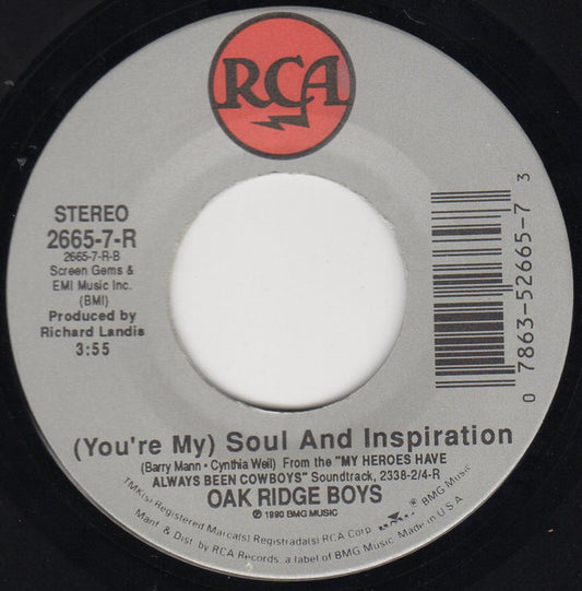 The Oak Ridge Boys (You're My) Soul And Inspiration RCA 7", Single Near Mint (NM or M-) Near Mint (NM or M-)