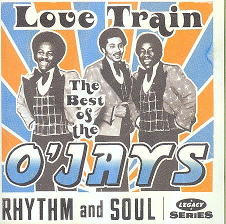 The O'Jays - LOVE TRAIN: THE BEST OF |